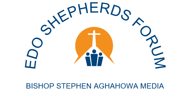 Edo Shepherds Forum Bishop Stephen Aghahowa Media